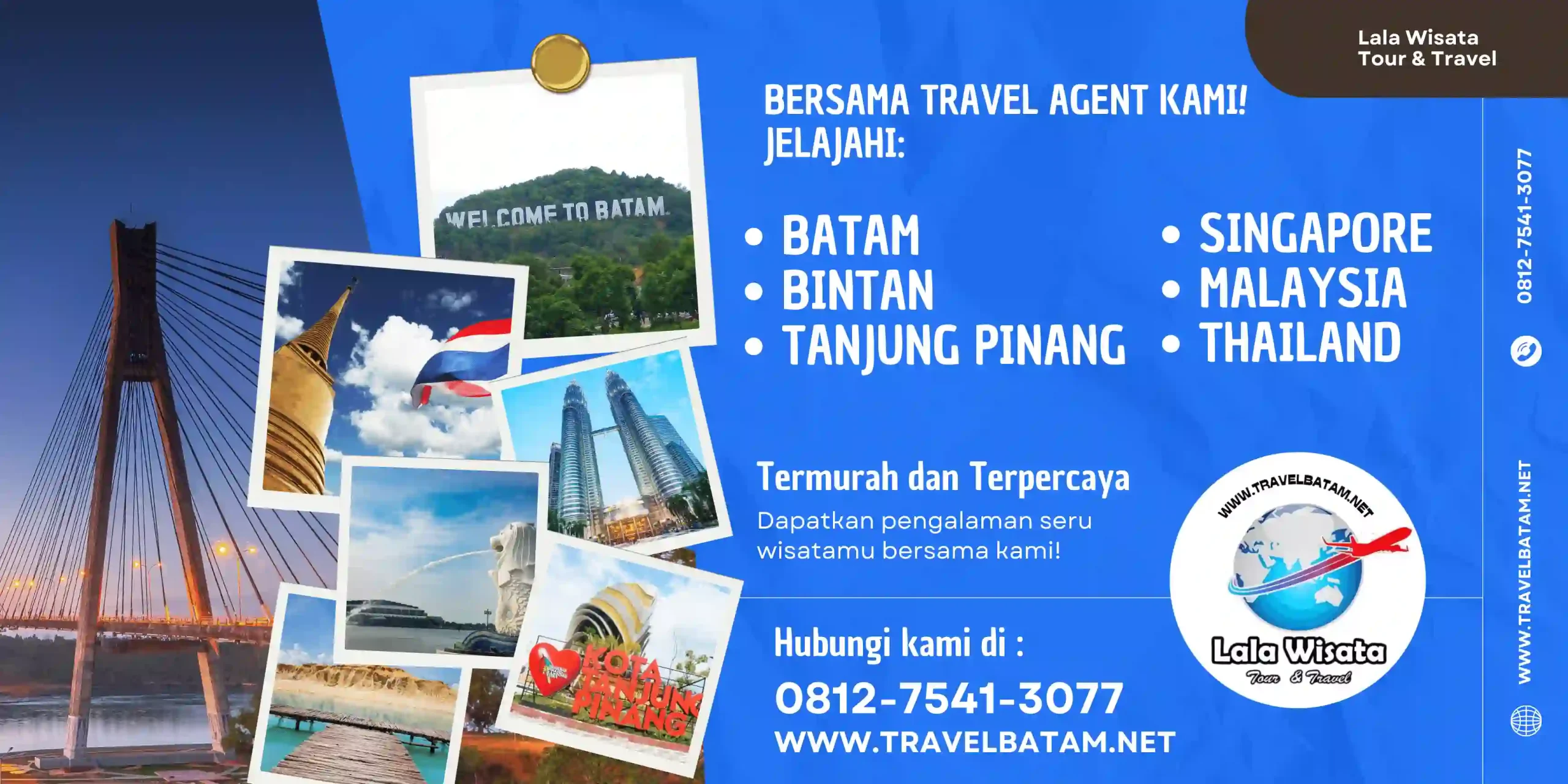 Tour Travel Batam, Bintan, Singapore, Malaysia, dan Thailand Murah